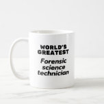 Världsmästare Forensics Science Technician Kaffemugg<br><div class="desc">kriminaltekniker,  kriminologi,  kriminalteknik,  kriminalitet,  dna,  tekniker,  obduktion,  fingeravtryck,  polis,  brottsplats,  brott,  utredning,  laboratorium,  polis,  kriminalteknisk tekniker</div>