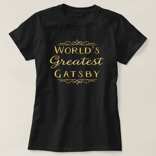 Världsmästare Gatsby T-Shirt (Design framsida)