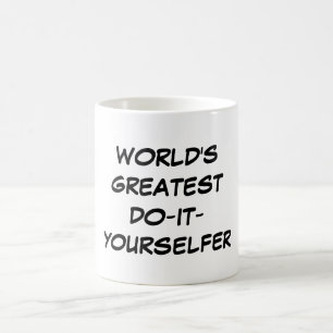 "Världsmästare Göra-Honom-Yourselfer" mugg