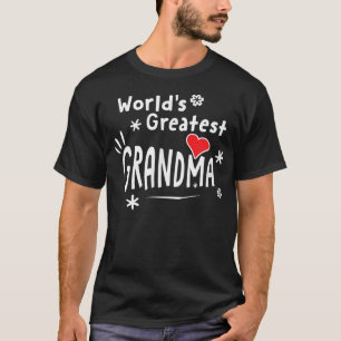Världsmästare Grandma Underbarare Grandma T Shirt