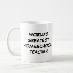 "Världsmästare Homeschool Teacher" Mugg