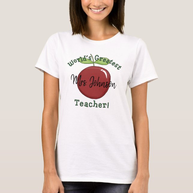 Världsmästare Lärare Cute Apple med Namn T Shirt (Framsida)