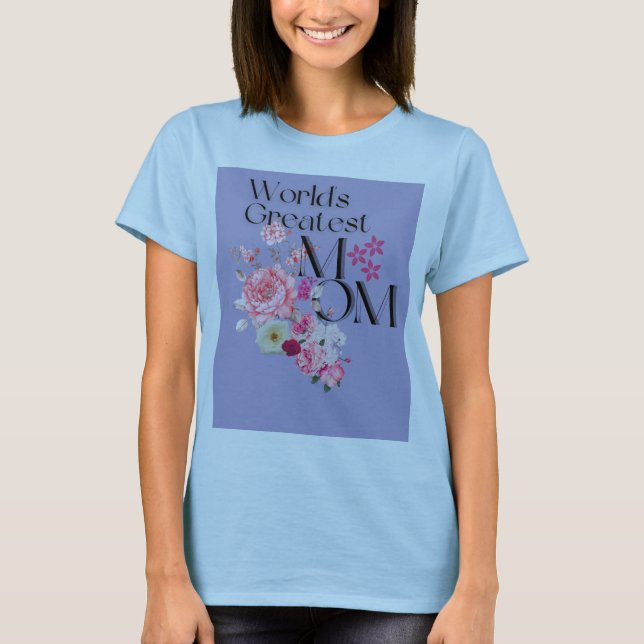 Världsmästare Mamma Blommigt Design T Shirt (Framsida)