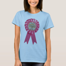 Världsmästare Mamma T-Shirt