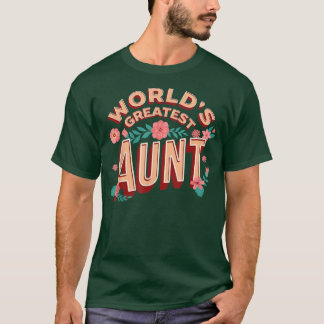 Världsmästare Moster, Aunty Auntie T Shirt
