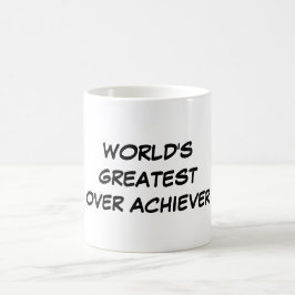 "Världsmästare över Achiever" mugg