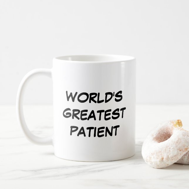"Världsmästare Patient" Mugg (Med munk)