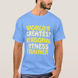 Världsmästare Personal Fitness Trainer T-shirt
