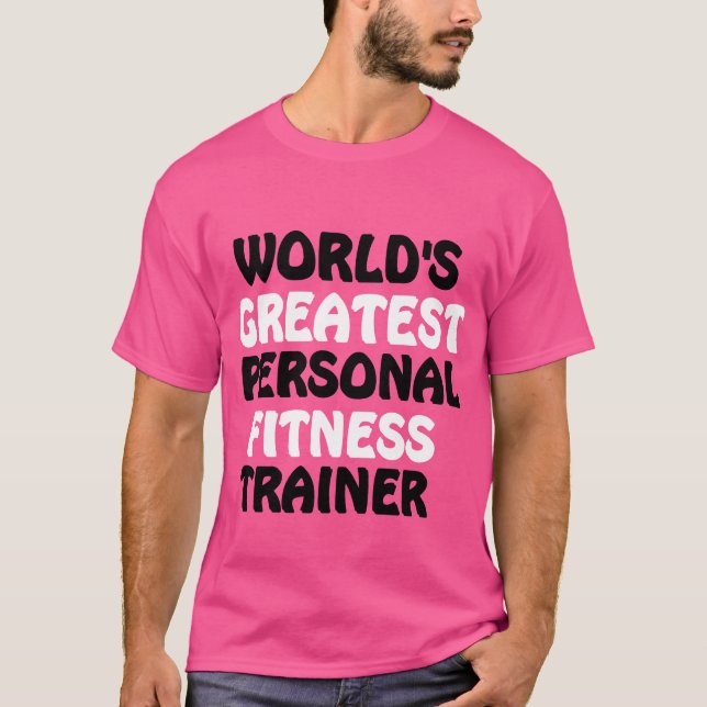 Världsmästare Personal Fitness Trainer T Shirt (Framsida)
