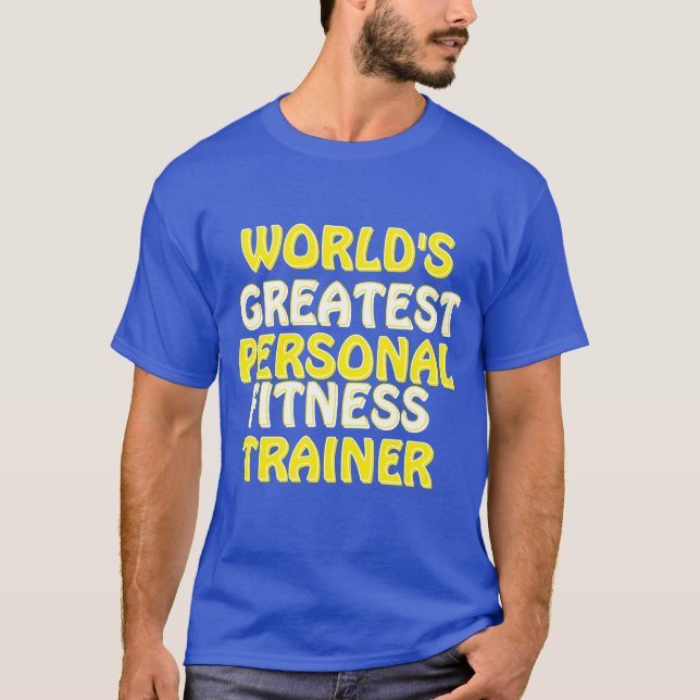 Världsmästare Personal Fitness Trainer T Shirt (Framsida)