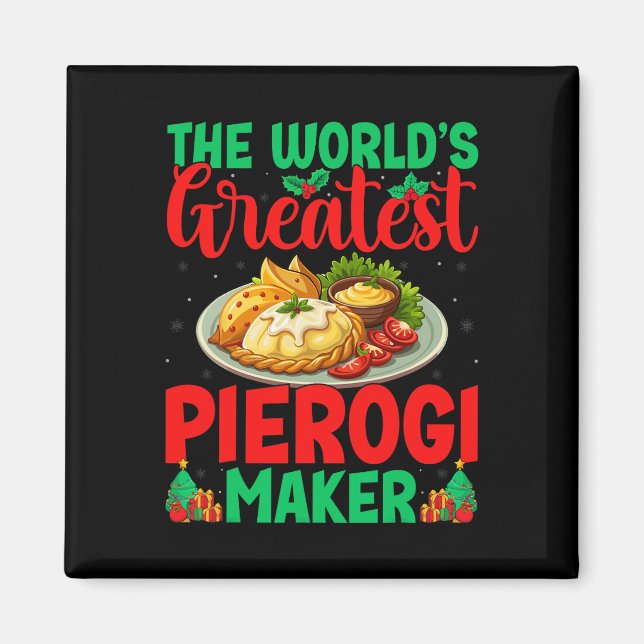 Världsmästare Pierogi Maker Poland Food Christm Magnet (Framsidan)