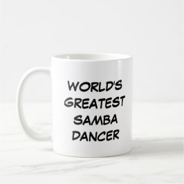 ’Världsmästare Samba Dancer’ Mugg