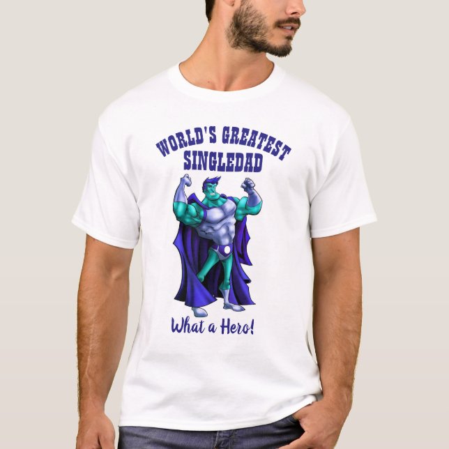 Världsmästare SINGLEDAD - Superhjälten Far T Shirt (Framsida)