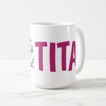 Världsmästare Tita (15 oz) Kaffe Mugg
