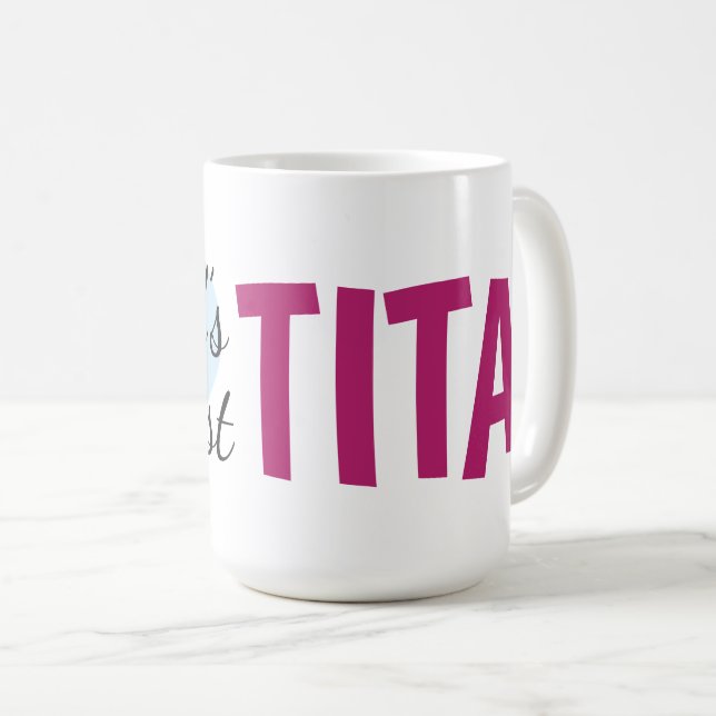 Världsmästare Tita (15 oz) Kaffe Mugg (Framsida höger)