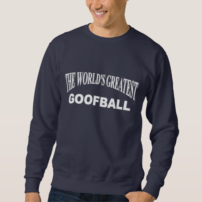 Världsmästaregoofballen Sweatshirt (Framsida)
