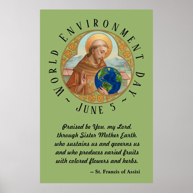 Världsmiljödagen och den helige Francis of Assisi Poster (Framsidan)