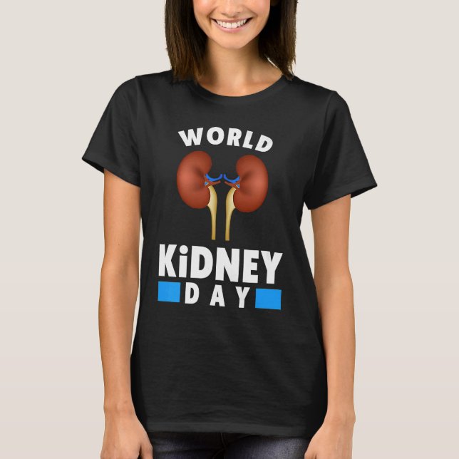 Världsnjurdagen Kidney Disease Awareness T Shirt (Framsida)
