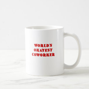 VärldsOkayest medarbetare Kaffemugg