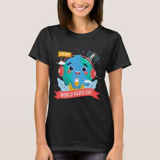 Världsradiobanddagen 13:e Lycklig Earth Man Woman T Shirt