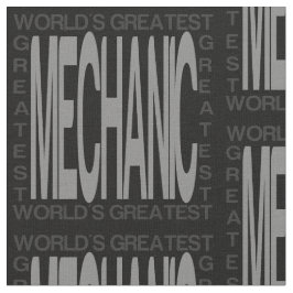 Världsstörstamekaniker Tyg