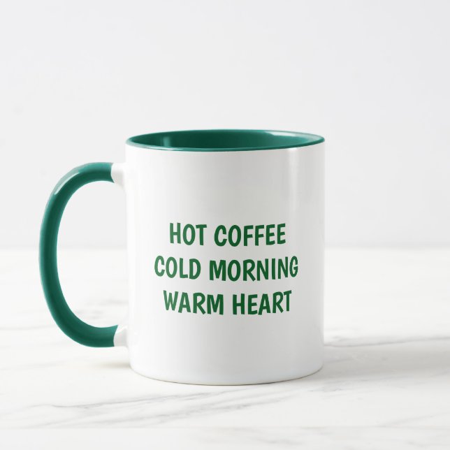 Varm meddelande kaffemug mugg (Vänster)