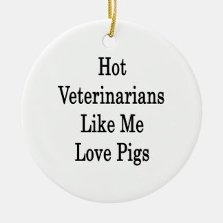 Varma veterinärer gillar mig kärlekgrisar julgransprydnad keramik