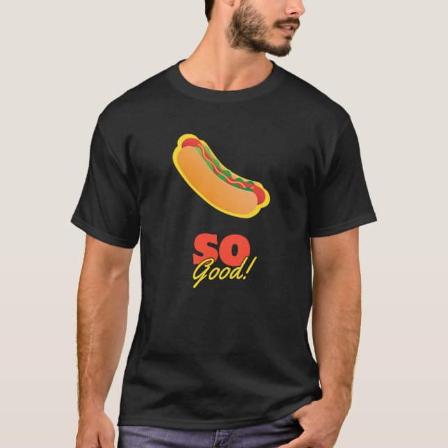 Varmkorv Så Gott! T Shirt (Framsida)