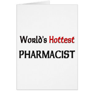 Varmmast Pharmacist för världar Hälsningskort