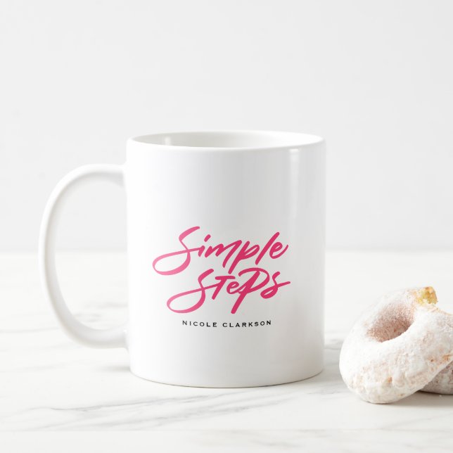 Varmrosa Enkla Steg Citat Modern Kalligrafi Kaffemugg (Med munk)