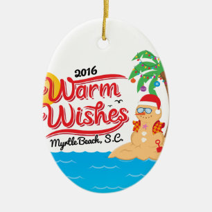 Varmt önskemål från Myrtle Beach Julgransprydnad Keramik