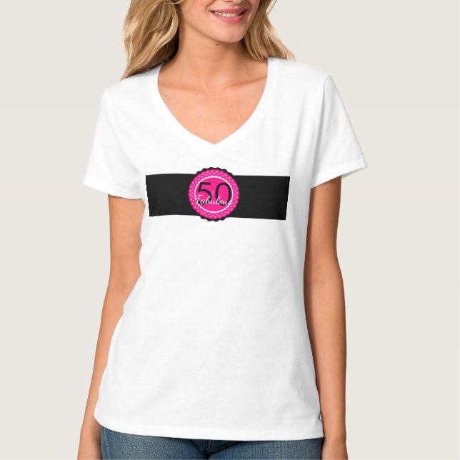 Varmt Rosa och Svart 50 & Fantastisk Födelsedagspr T-shirt (Framsida)