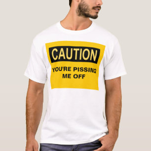 VARNA DIG PISSAR AV MIG T-SHIRT