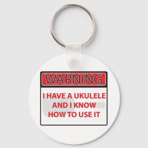 varna har jag en ukulele 2000Warning som jag har Nyckelring