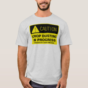 Varna! Pågående växtbesprutning - roligt spring T Shirt