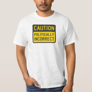 Varna politiskt oriktigt t shirt