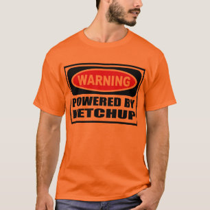 Varna som DRIVAS AV KETCHUPmanar T-tröja T Shirt
