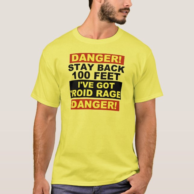 Varnande Roid ursinne T Shirt (Framsida)