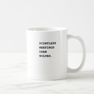 Varnande system för Pointless möten Kaffemugg