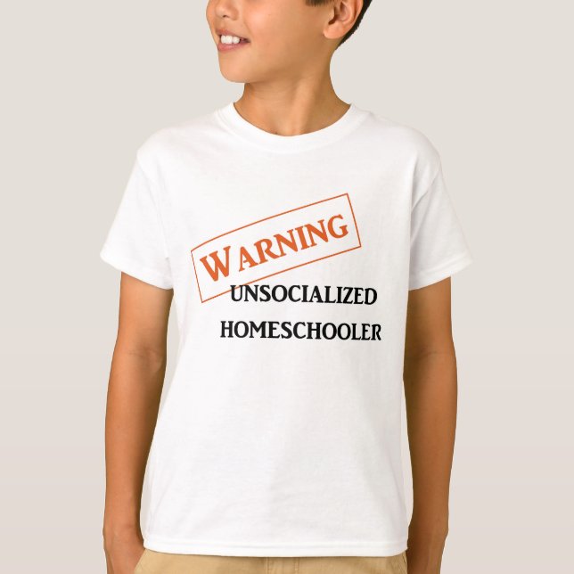 Varnande Unsocialized Homeschooler lurar tshirten Tröja (Framsida)
