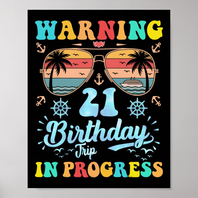 Varning 21-årsdagstripp Pågår Rolig Kryssning Poster (Framsidan)
