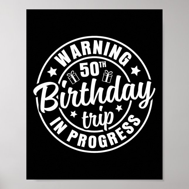 Varning 50-årsfirande resa pågår Roligt 50 år Poster (Framsidan)