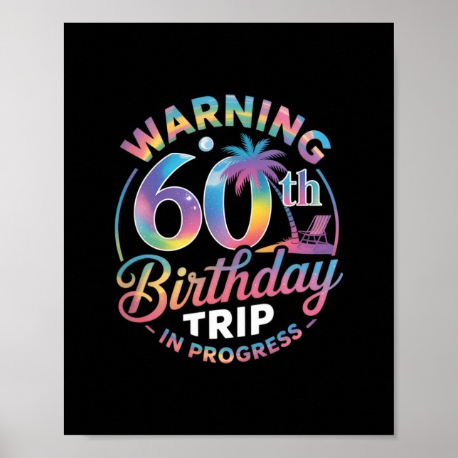 Varning 60-årsdagstripp Pågår Födelsedag 60 År Poster (Framsidan)