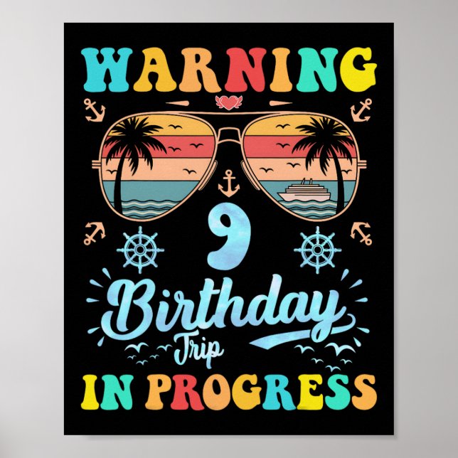 Varning 9-årsdagstripp Pågår Rolig Kryssning Poster (Framsidan)