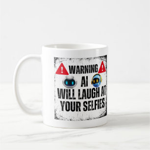 Varning! AI kommer att skratta åt dina själfiler.w Kaffemugg