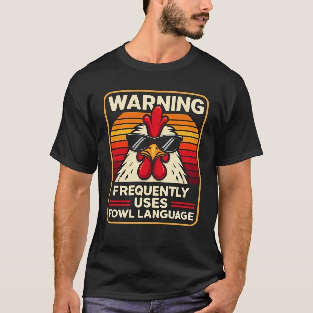 Varning: Använder ofta ful språk – Roligt Chic T Shirt (Framsida)