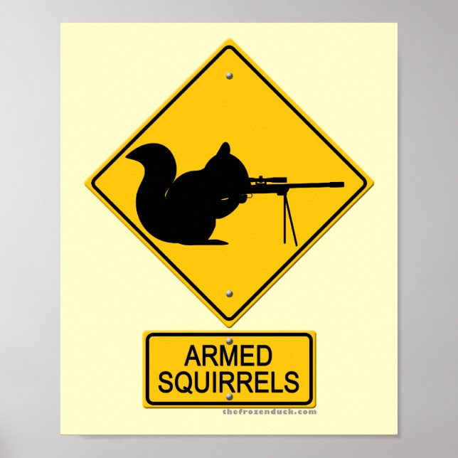 Varning Armed Squirrels Poster (Framsidan)