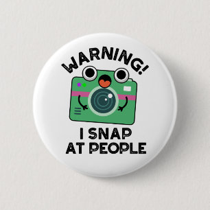 Varning att jag skakar på People Funny Camera Pun Knapp