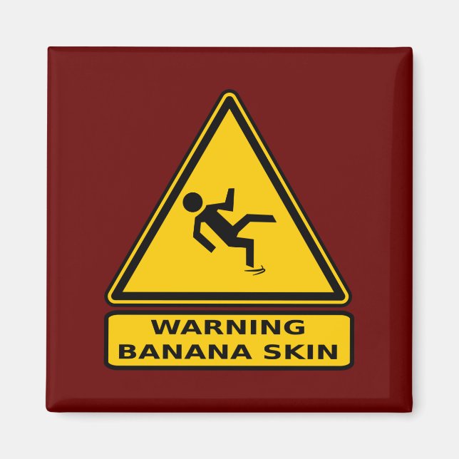 Varning: Banana Skin Magnet (Framsidan)