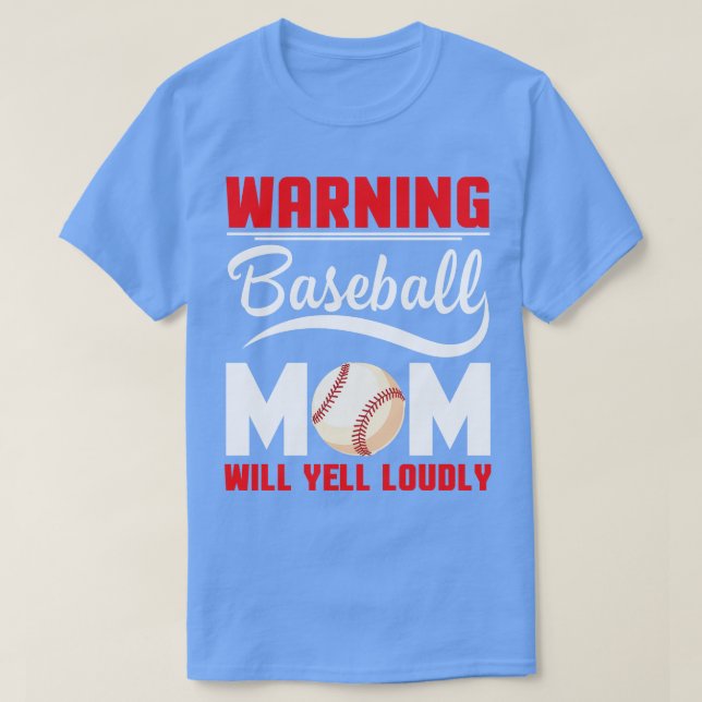 Varning Baseball Mamma kommer att gula Louly Mamma T Shirt (Design framsida)